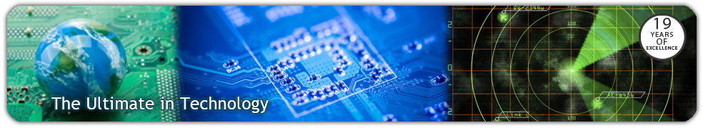 The Ultimate in Technology – 19 Years of Excellence